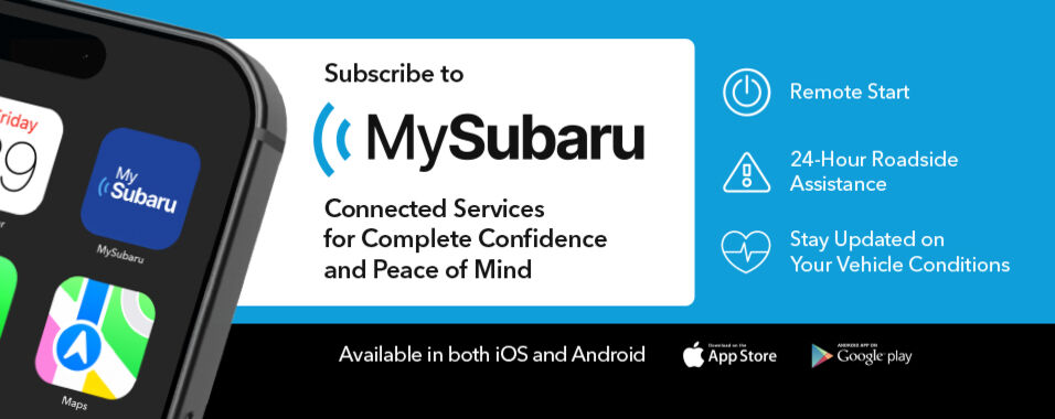 MySubaru® Connected Services1 is an in-vehicle technology system that connects your Subaru to the world around you, bringing added safety and convenience to every drive.